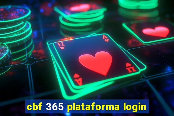 cbf 365 plataforma login